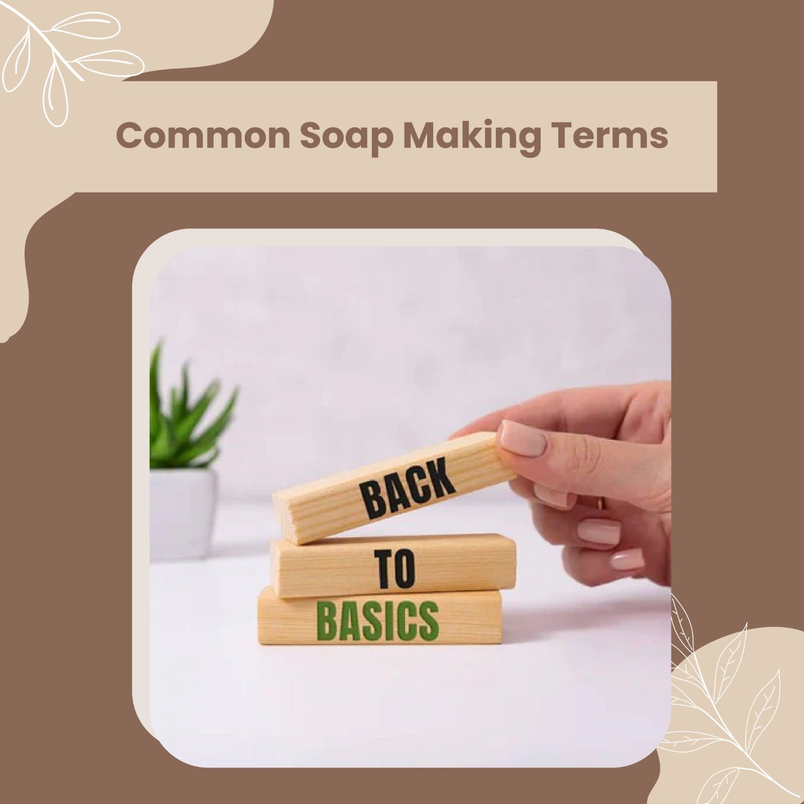Common Soap Making Terms