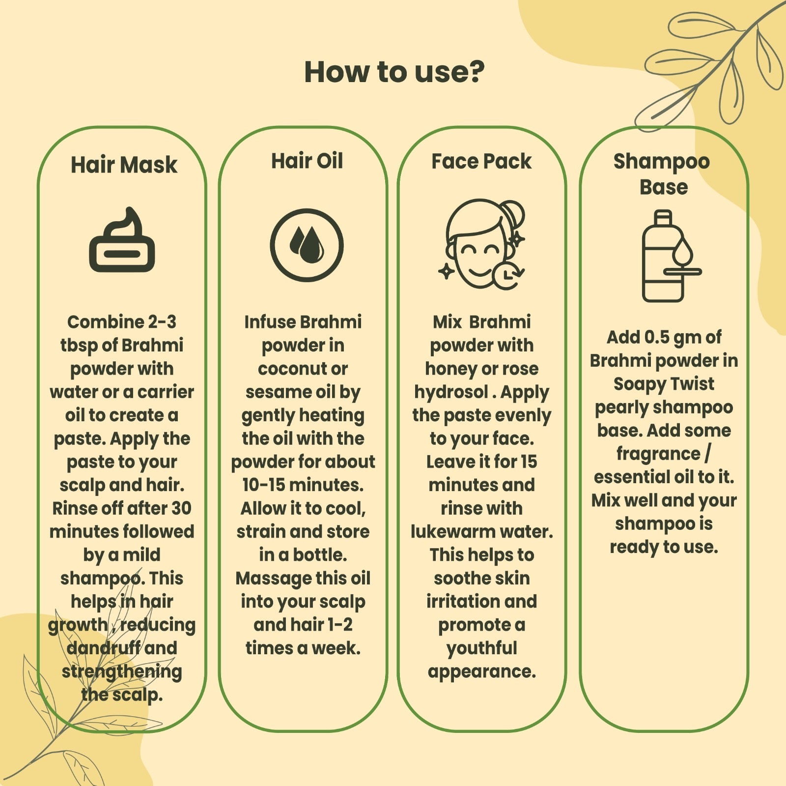 How to Use Soapy Twist Brahmi Powder