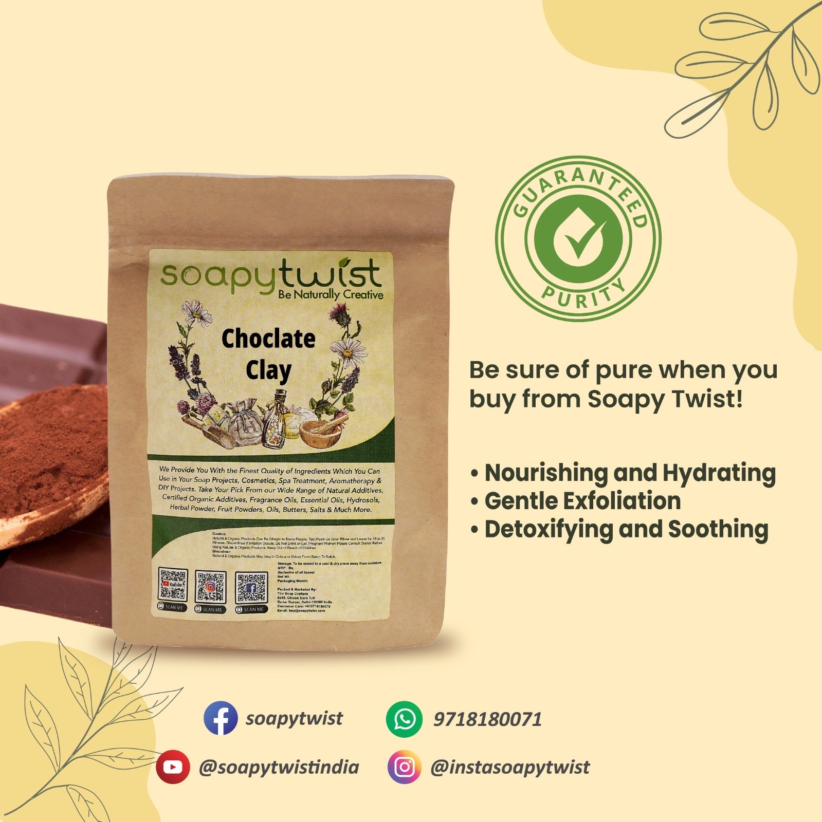 Soapy Twist Chocolate Clay Guaranteed Purity