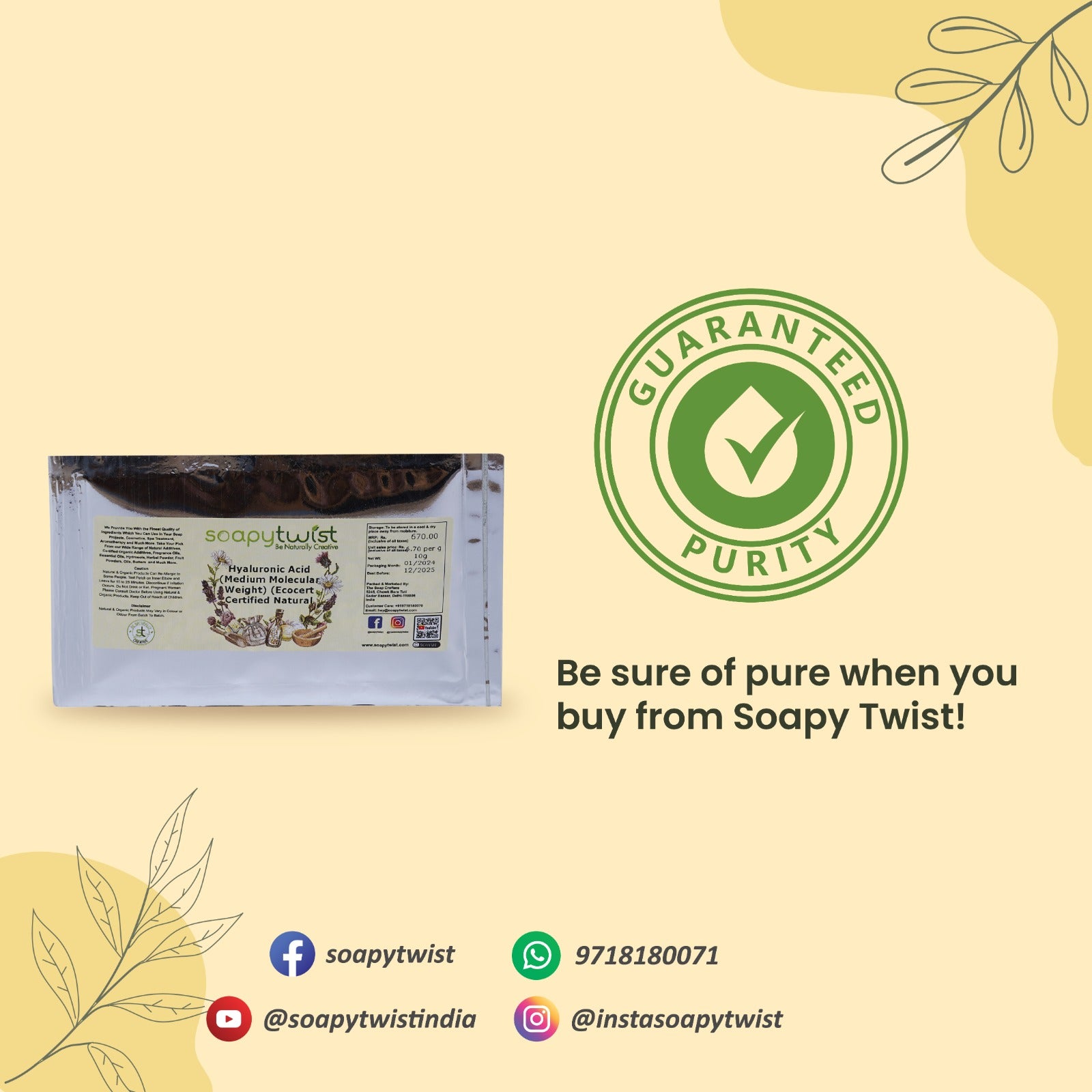 Soapy Twist Hyaluronic Acid Guaranteed Purity