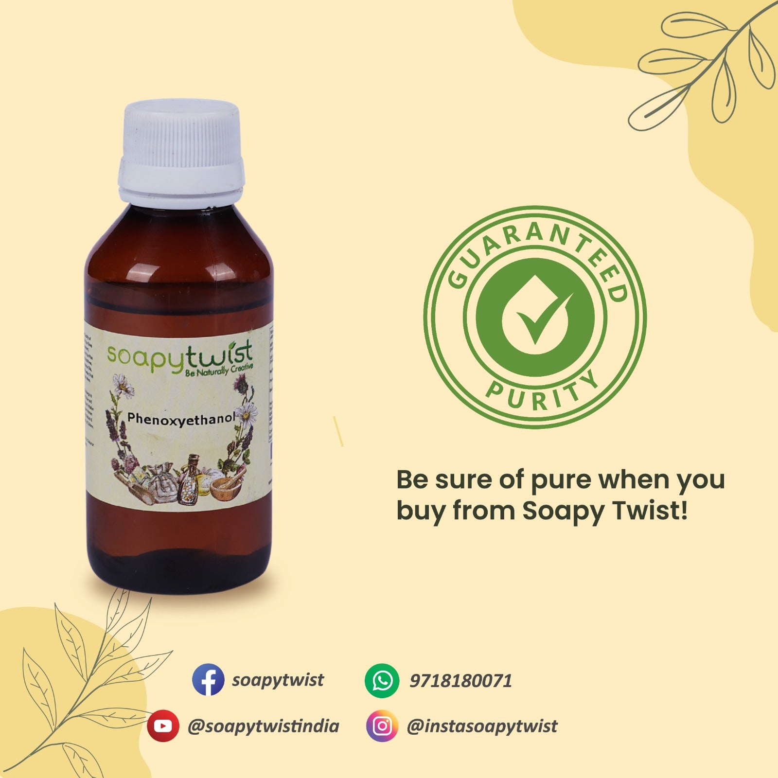 Soapy Twist Phenoxyethanol Guaranteed Purity