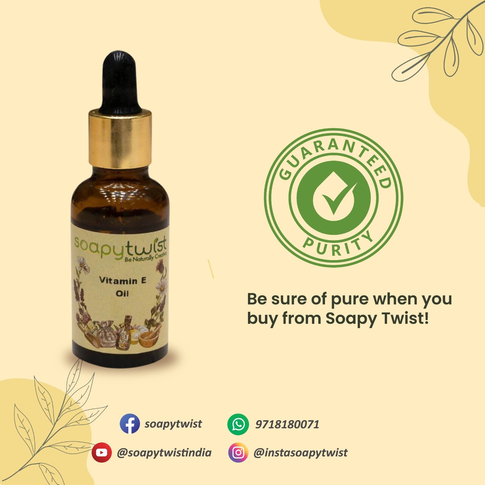 Soapy Twist Vitamin E Oil Guaranteed Purity
