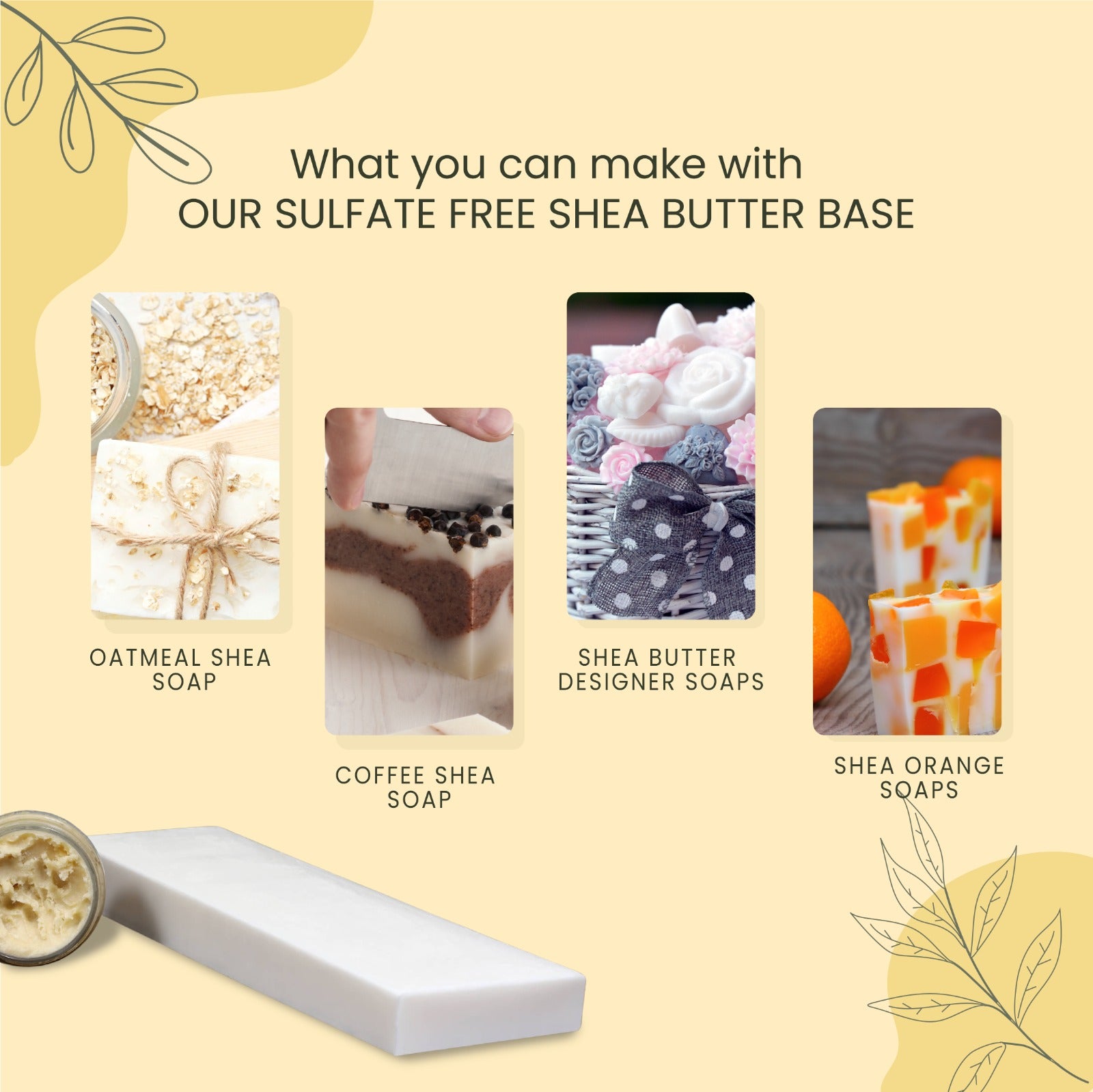 Sulfate Free Shea Butter Soap Base