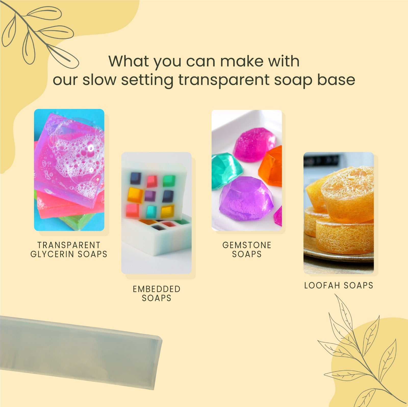 Slow Setting Transparent Melt and Pour Soap Base