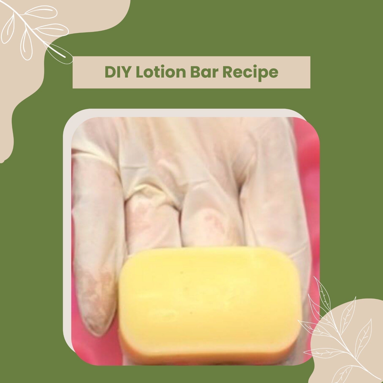 How To Make Lotion Bar At Home