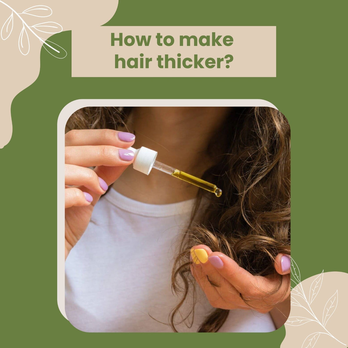 How to Make Hair Thicker Naturally