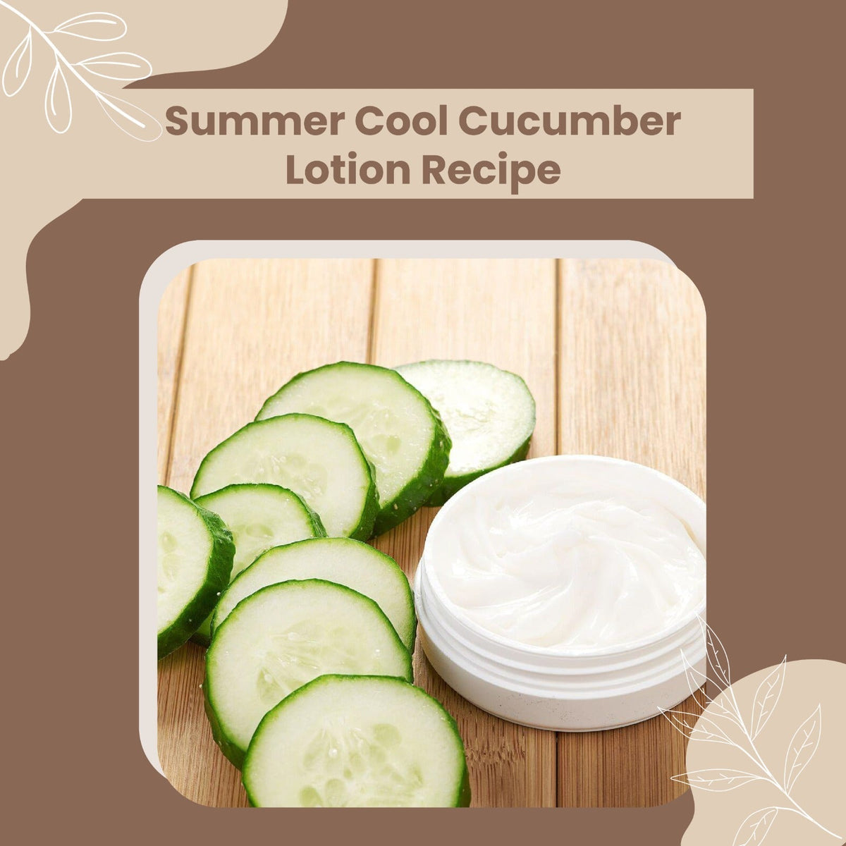 How to Make Cucumber Lotion at Home