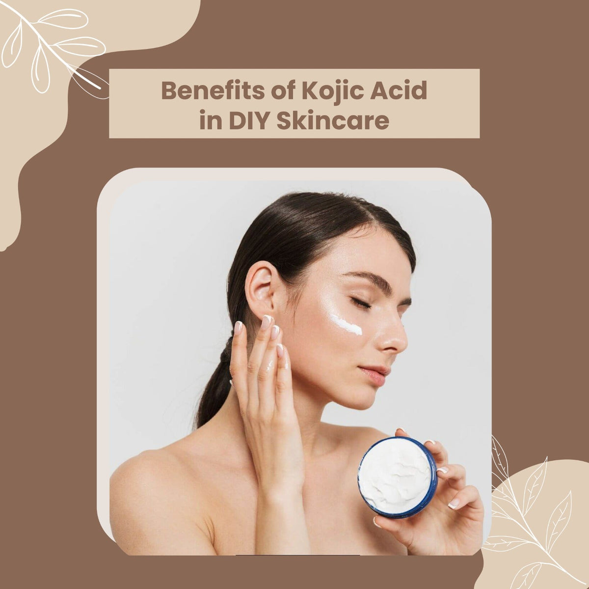 Benefits of Kojic Acid in DIY Skincare