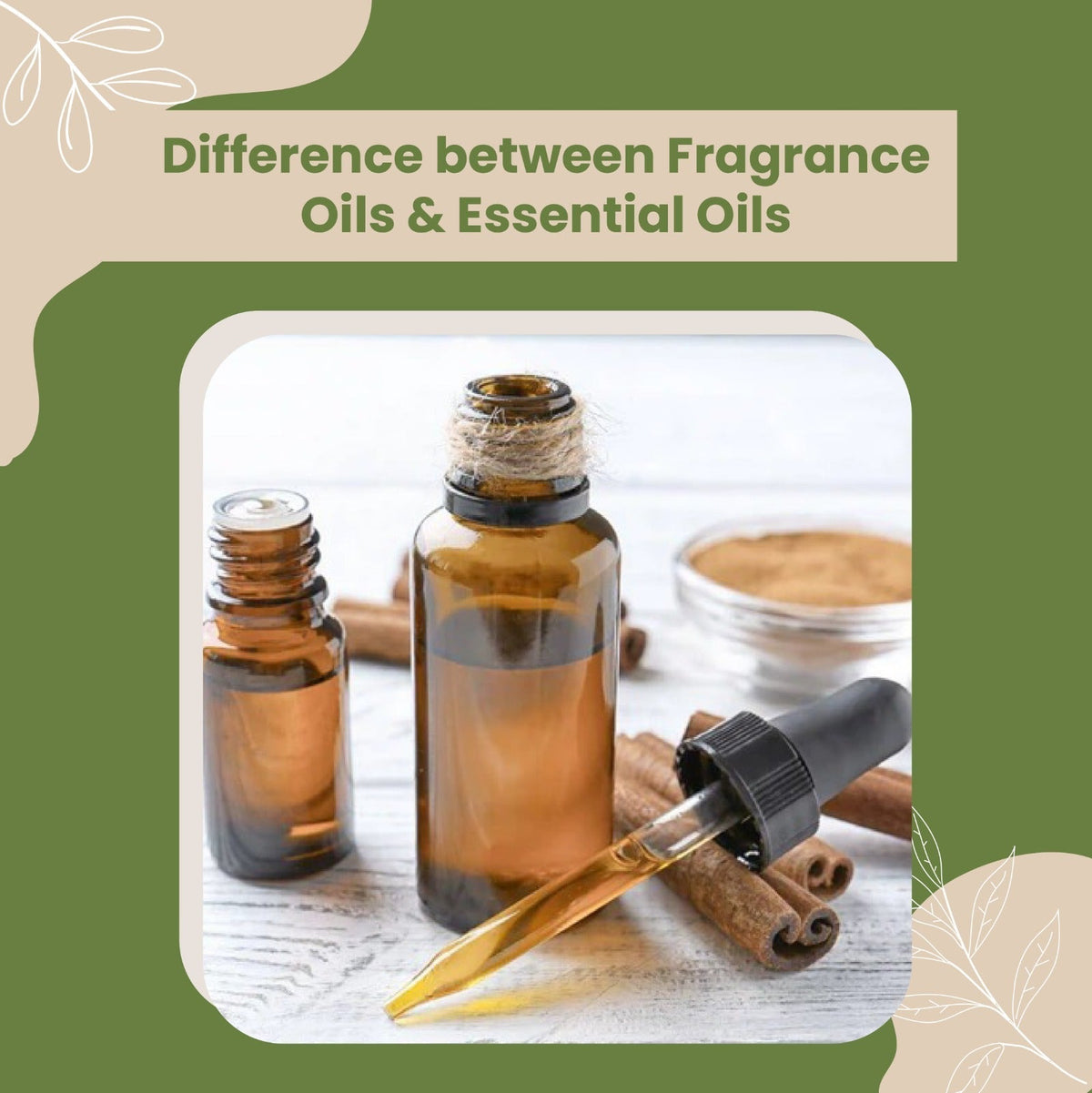 Difference between Fragrance Oils & Essential Oils