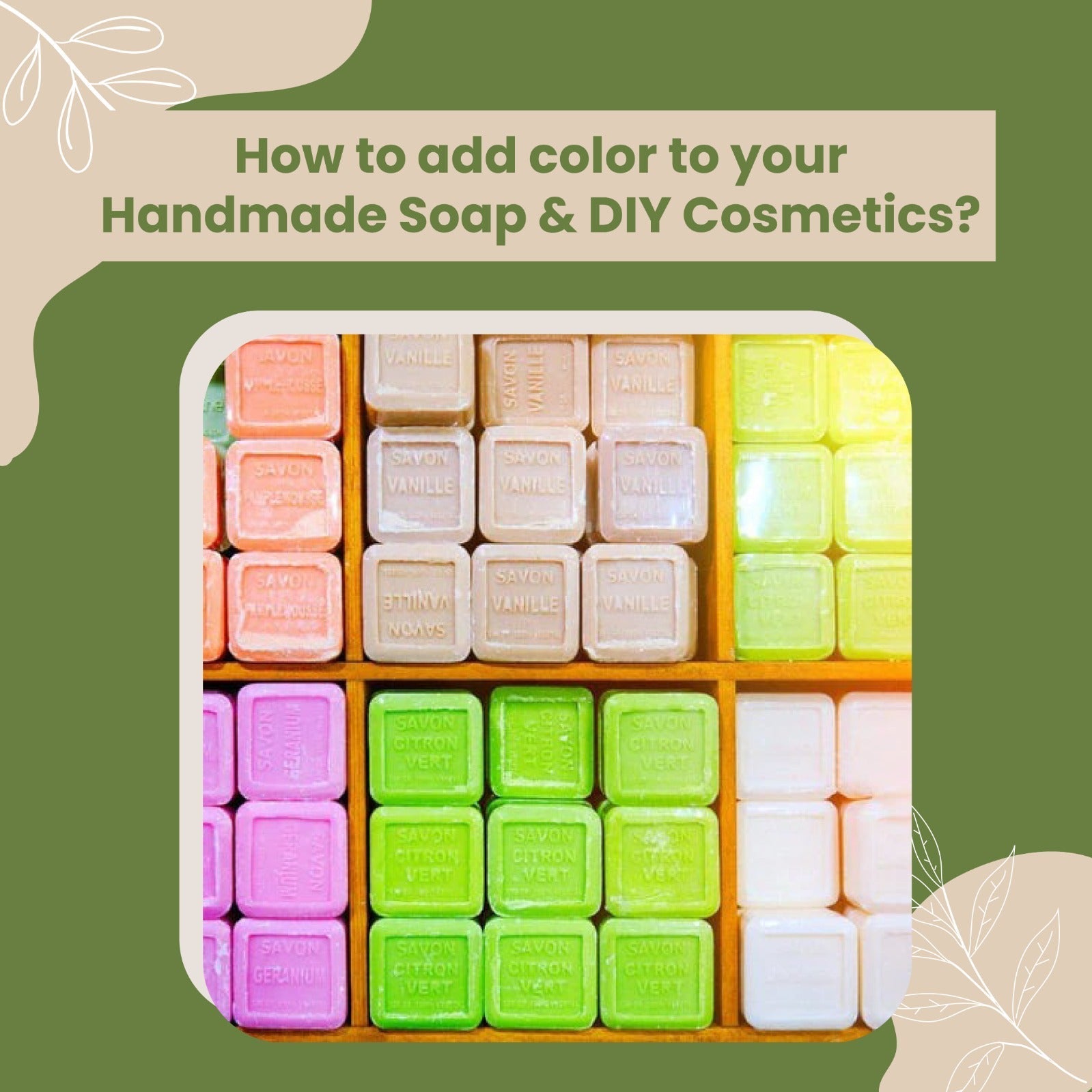 How to add color to your Handmade Soap & DIY Cosmetics