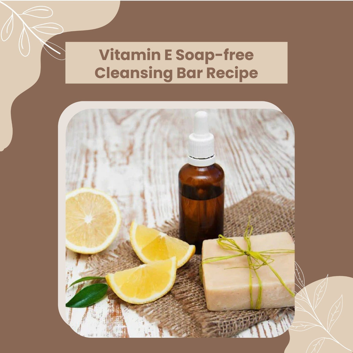 How to make a Soap-free Cleansing Bar