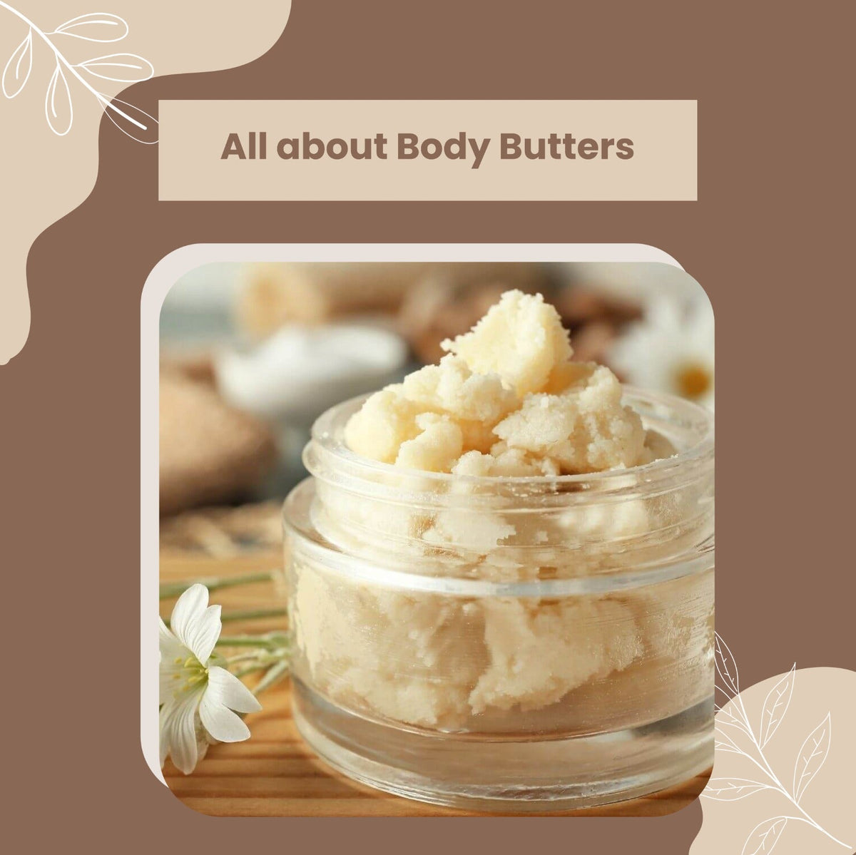 All About Body Butters!