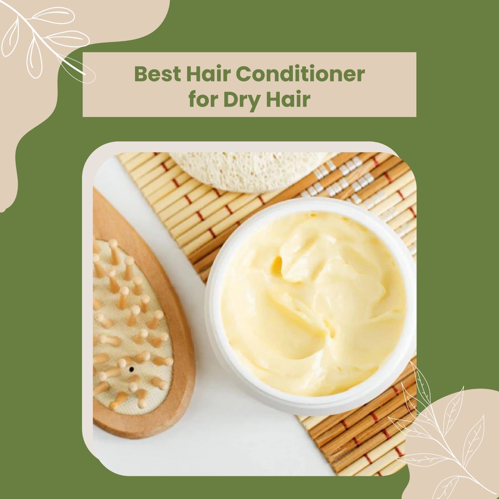 Best Hair Conditioner for Dry Hair