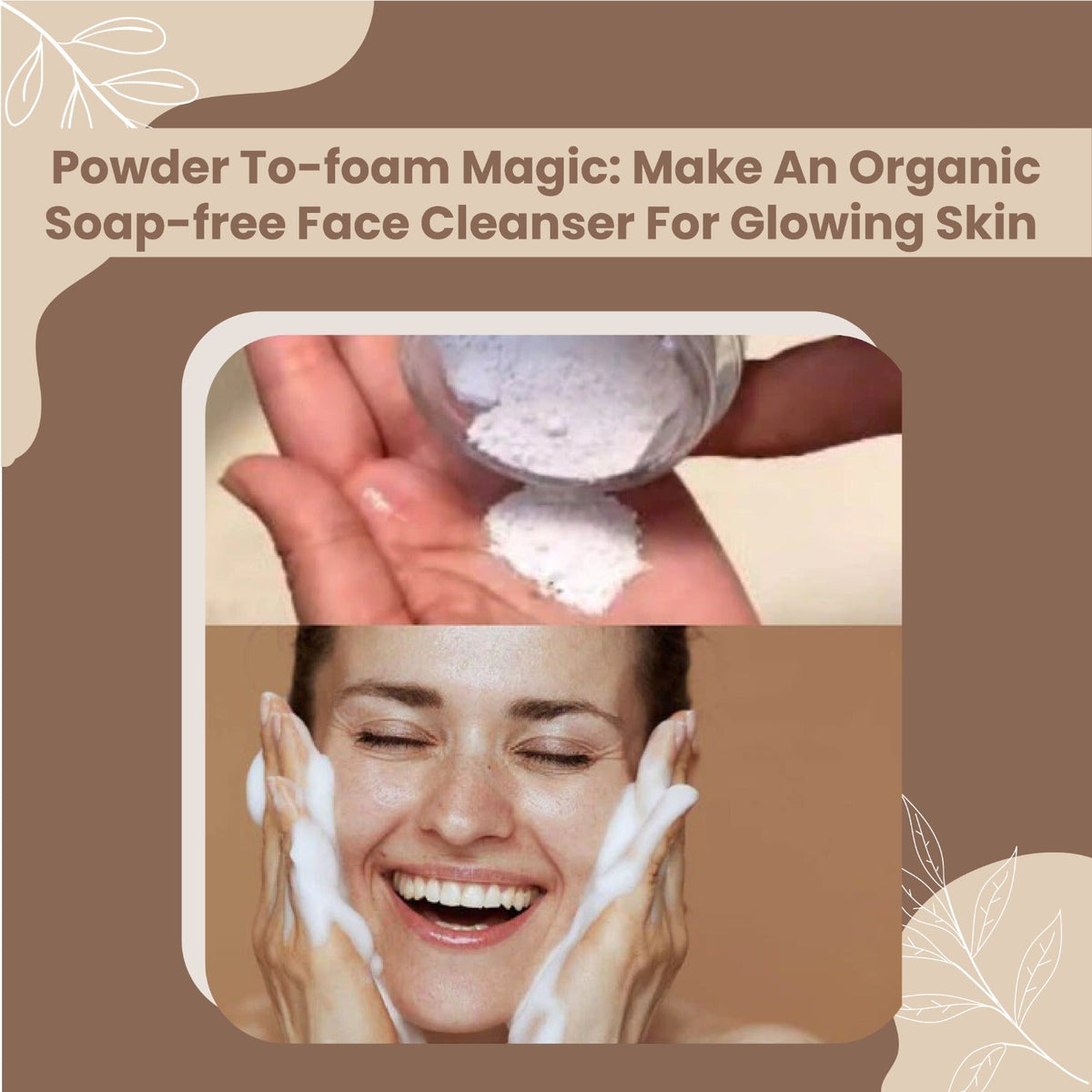 How to Make an Organic Soap-Free Face Cleanser for Glowing Skin