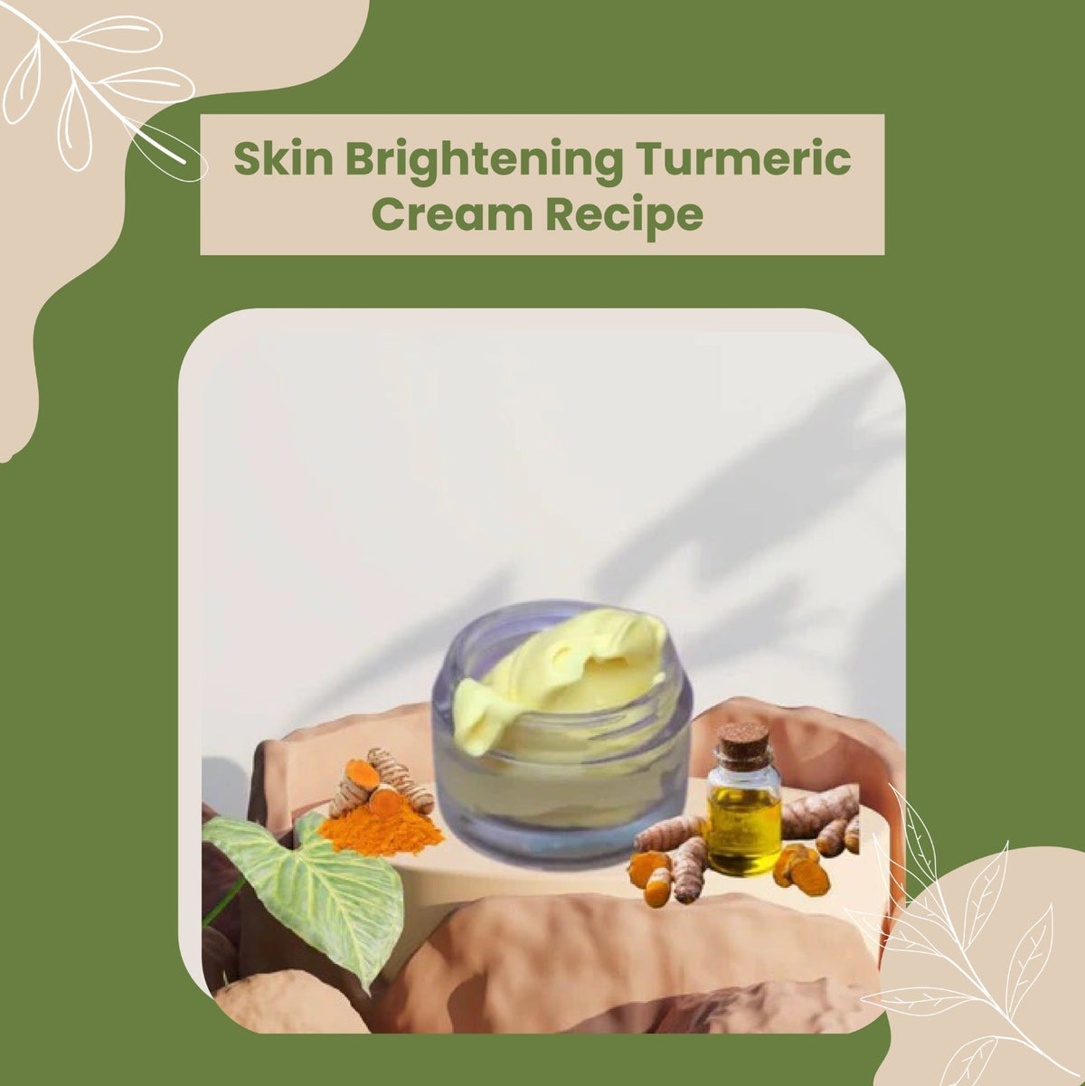 How to Make Turmeric Cream for Brighter Skin