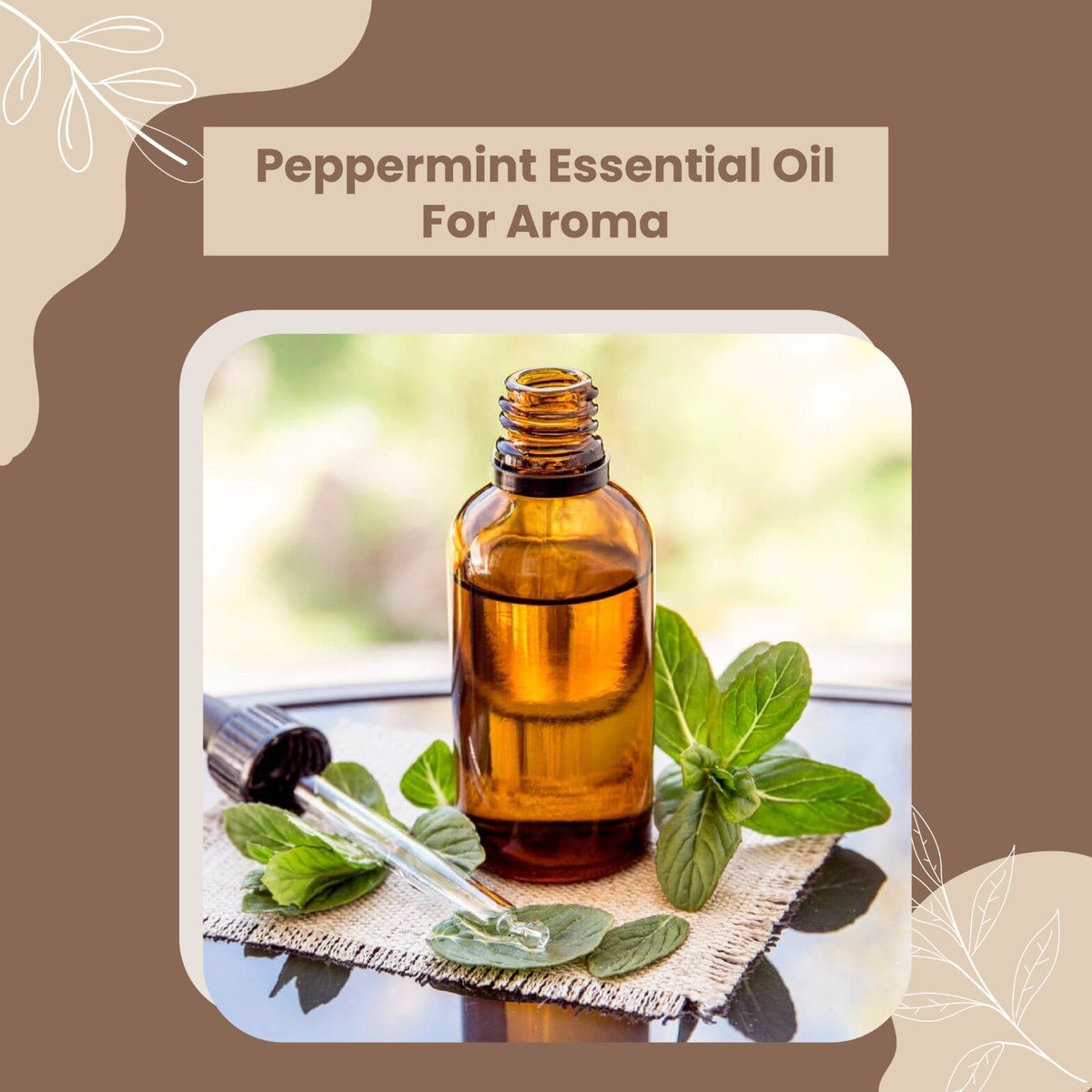 Peppermint Essential Oil for Aromatherapy & Stress Relief