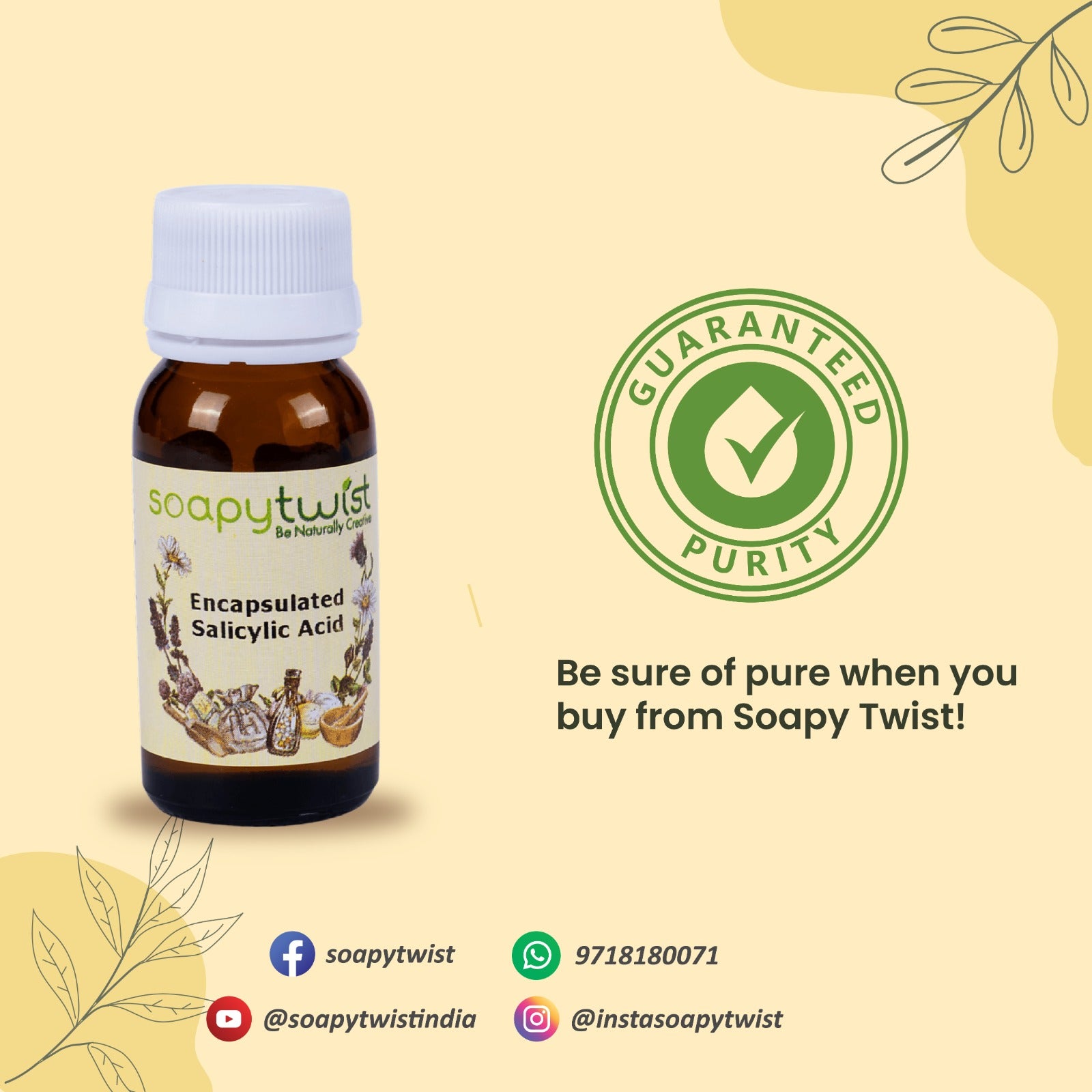 Encapsulated Salicylic Acid Guaranteed Purity