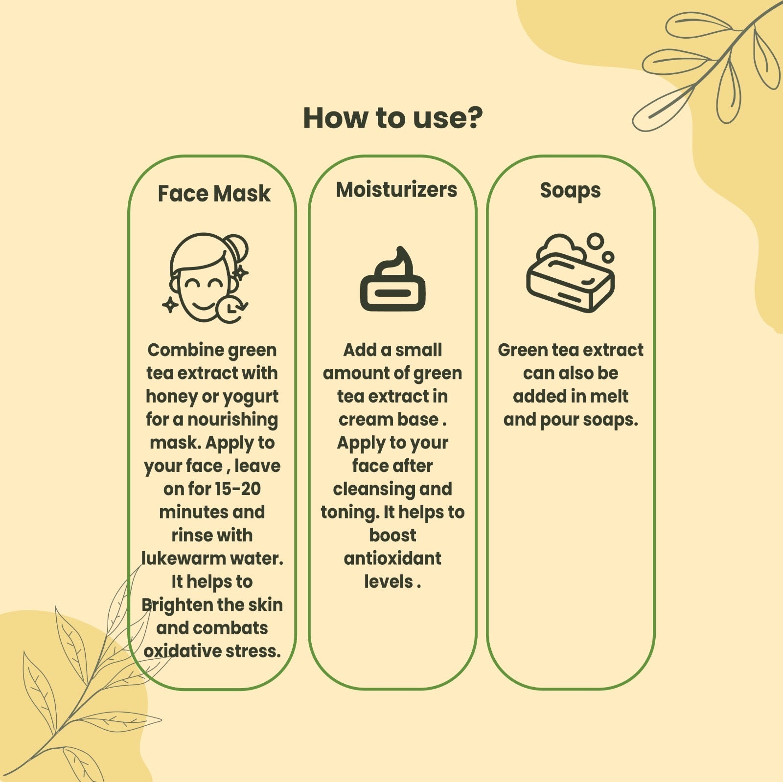 How to Use Soapy Twist Green Tea Extract 