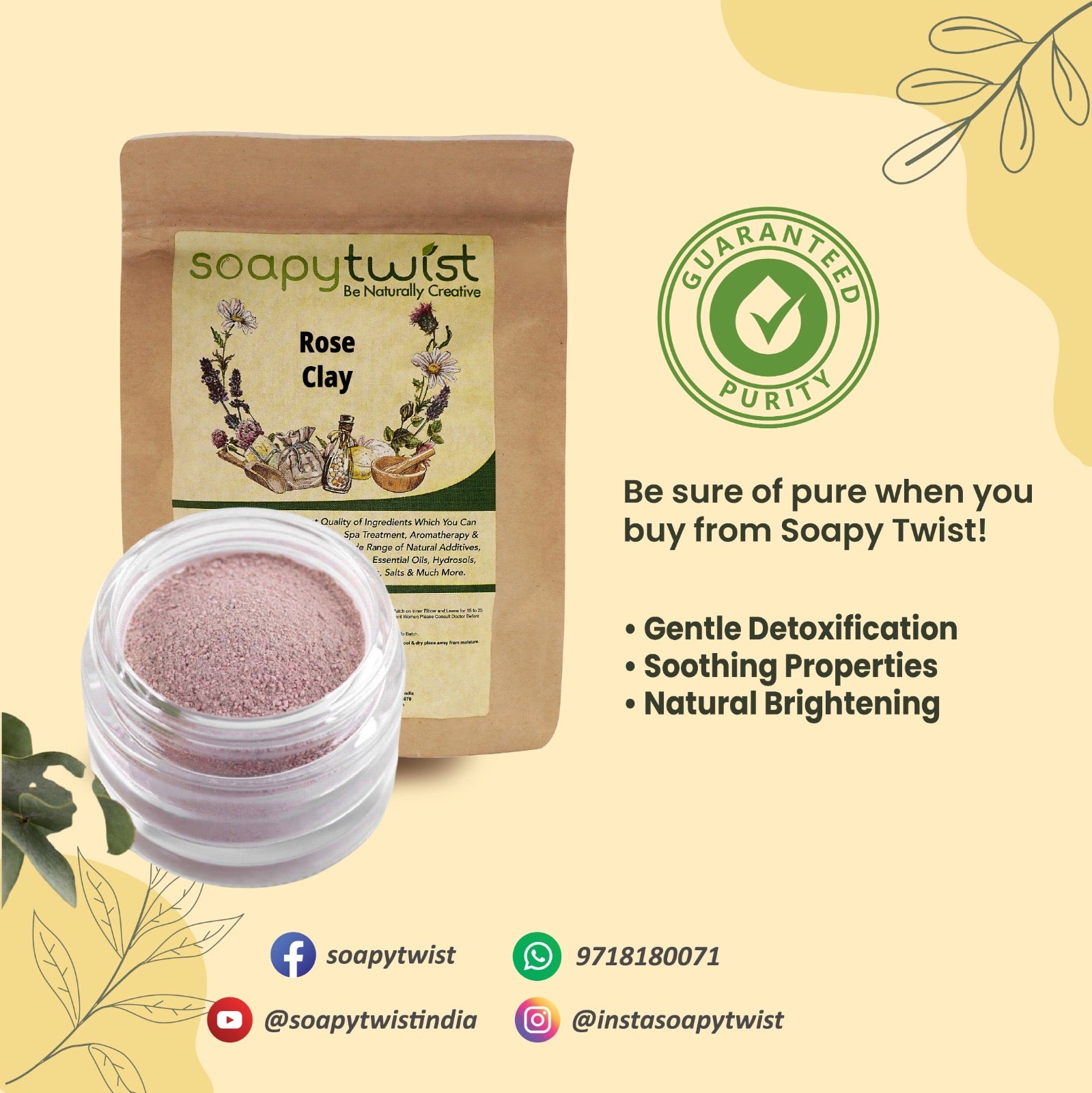 Soapy Twist Rose Clay Guaranteed Purity